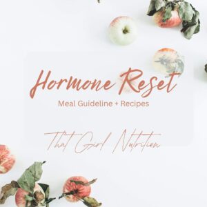 Hormone Reset Meal Plan